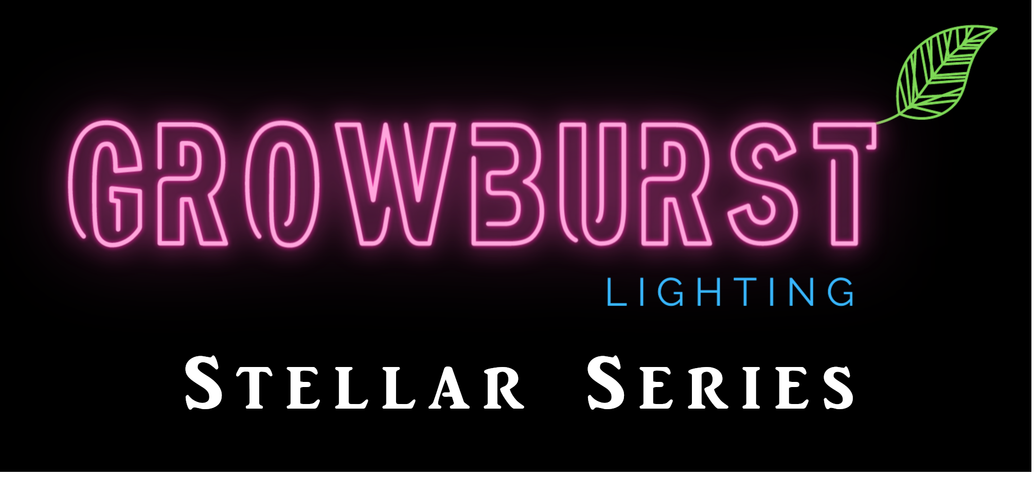 GrowBurst 1000w DE MH Lamp- Stellar Series